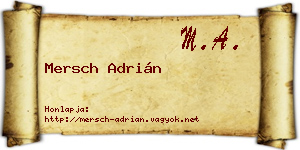 Mersch Adrián névjegykártya
